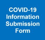 Click to COVID-19 Information Submission Form